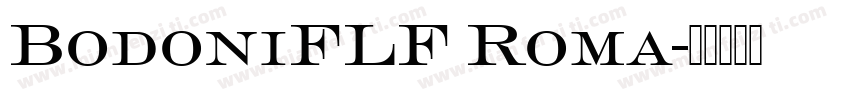 BodoniFLF Roma字体转换